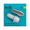 ResKit kit d'amelioration avion RSU32-0055 Tuy&egrave;re F-14A Tomcat ouverte ou ferm&eacute;e pour Kit Trumpeter 1/32