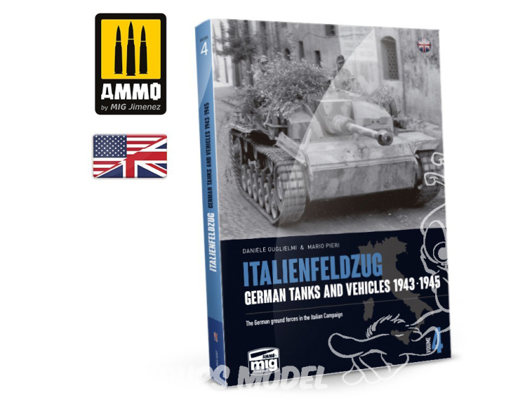 MIG Librairie 6267 ITALIENFELDZUG - Chars et véhicules Allemands 1943 - 1945 Vol.4 en Anglais