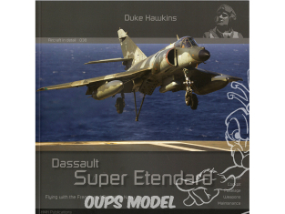 Librairie HMH 038 Dassault Super Etendard Vol en France et Argentine Navy