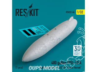 ResKit amelioration RSU32-0064 Réservoir carburant FPU-12/A de 480 gallons F/A-18E, F, G&nbsp;Super Hornet 1 pièce imprimé en 3D 1/32