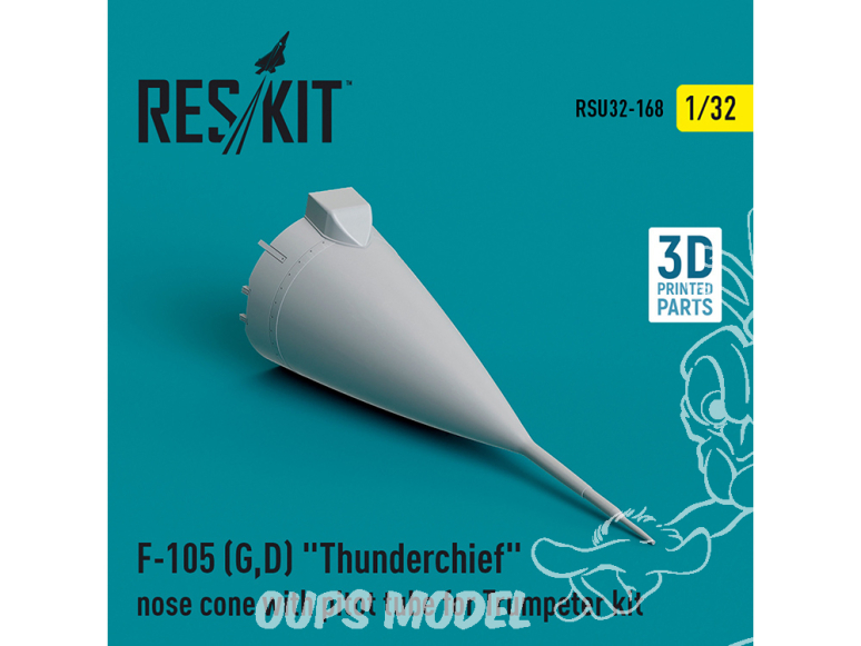 ResKit amelioration RSU32-0168 Cône de nez F-105G,D «&nbsp;Thunderchief&nbsp;» avec tube de Pitot pour kit Trumpeter imprimé en 3D 1/32