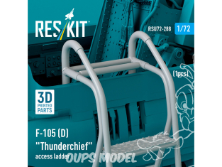 ResKit amelioration RSU72-0288 Échelle d'accès F-105D «&nbsp;Thunderchief&nbsp;» 1 pièce imprimée en 3D 1/72