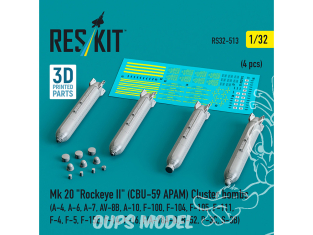 ResKit kit armement Avion RS32-0513 Bombes à fragmentation Mk 20 « Rockeye II » CBU-59 APAM, 4 pièces 3D 1/32