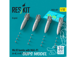 ResKit kit armement Avion RS32-0497 Bombes Mk.83 avec MAU-91 4 pièces imprimées en 3D 1/32