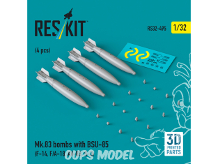 ResKit kit armement Avion RS32-0495 Bombes Mk.83 avec BSU-85 4 pièces imprimées en 3D 1/32