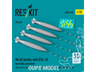 ResKit kit armement Avion RS32-0494 Bombes Mk.83 avec BSU-35 protégées thermiquement, 4 pièces en 3D 1/32