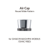 Gaahleri a&eacute;rographe 40874 Capuchon d'air large et rond pour GHAD-39/ GHAD-68 / GPHM-Mobius / GHAC-98(D)