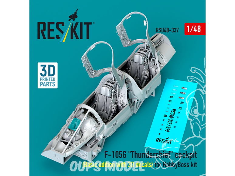 ResKit avion RSU48-0337 Cockpit du F-105G «&nbsp;Thunderchief&nbsp;»&nbsp;: Basic édition pour kit HobbyBoss imprimé en 3D 1/48