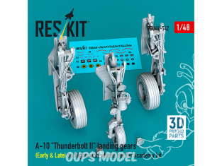 ResKit avion RSU48-0542 Trains d'atterrissage A-10 Thunderbolt II Early & Late avec roues pour kit Academy imprimé en 3D 1/48