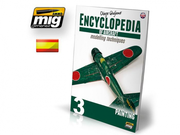 MIG magazine 6062 Encycolpédie des Avions Techniques de modélisation Volume 3 Peinture en langue Castellane